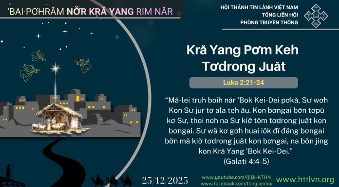 Kră Yang Pơm Keh Tơdrong Juăt – 25/12/2025
