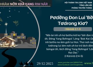 Pơdơ̆ng Đon Lui ‘Bơ̆t Tơdrong Kiơ? – 29/12/2025