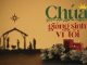 Thơ: CHÚA GIÁNG SINH VÌ TÔI