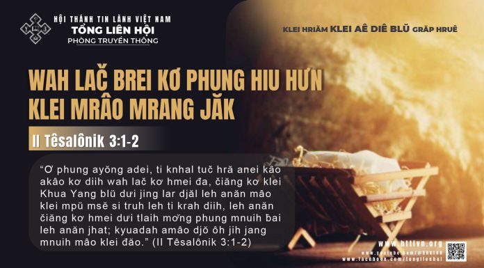 Wah Lač Brei Kơ Phung Hiu Hưn Klei Mrâo Mrang Jăk – 5/12/2025
