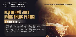 Klei Bi Hmô Jhat Mơ̆ng Phung Pharisi – 11/12/2025