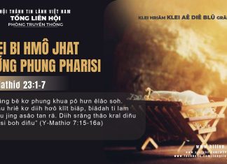 Klei Bi Hmô Jhat Mơ̆ng Phung Pharisi – 11/12/2025