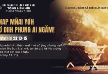 Knap Mñai Yơh Kơ Diih Phung Ai Ngăm! – 13/12/2025