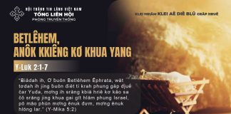 Betlêhem, Anôk Kkiêng Kơ Khua Yang – 24/12/2025