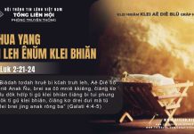 Khua Yang Bi Leh Ênŭm Klei Bhiăn – 25/12/2025