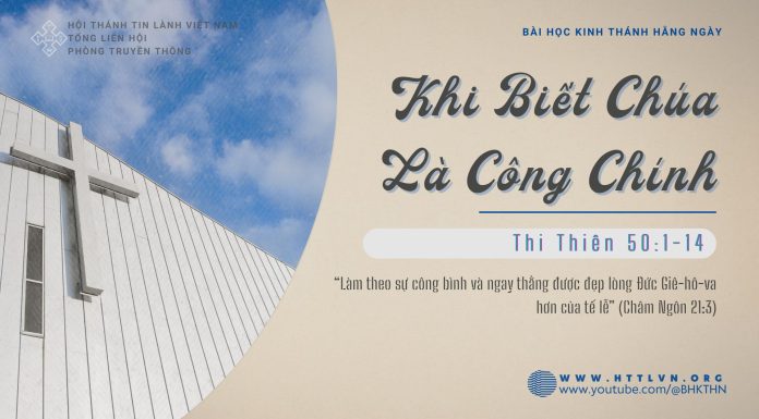 Khi Biết Chúa Là Công Chính – 1/2/2026