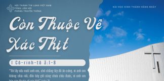 Còn Thuộc Về Xác Thịt – 19/1/2026