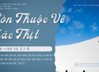 Còn Thuộc Về Xác Thịt – 19/1/2026