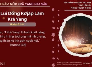 Đon Lui Dơ̆ng Kơjăp Lăm Kră Yang – 21/1/2026