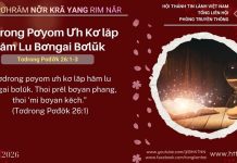 Tơdrong Pơyom Ưh Kơ lăp Hăm Lu Bơngai Bơlŭk – 25/1/2026
