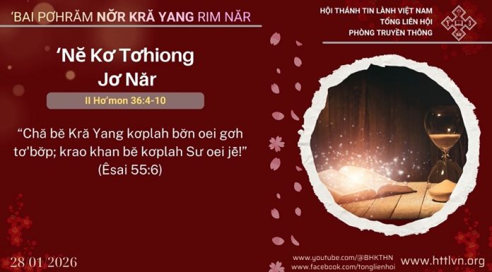 ‘Nĕ Kơ Tơhiong Jơ Năr – 28/1/2026