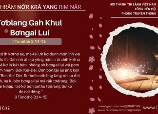 Tơblang Gah Khul Bơngai Lui – 31/1/2026