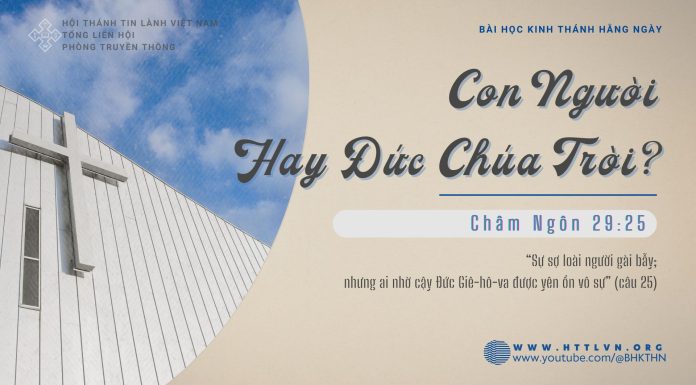 Con Người Hay Đức Chúa Trời? – 10/2/2026