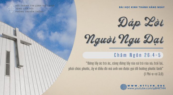 Đáp Lời Người Ngu Dại – 15/2/2026