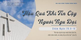 Hậu Quả Khi Tin Cậy Người Ngu Dại – 22/2/2026