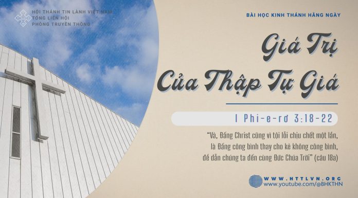 Giá Trị Của Thập Tự Giá – 25/2/2026