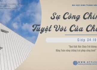 Sự Công Chính Tuyệt Vời Của Chúa – 4/2/2026