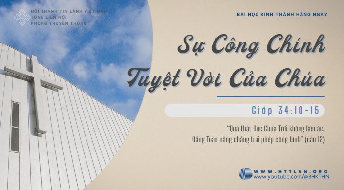 Sự Công Chính Tuyệt Vời Của Chúa – 4/2/2026