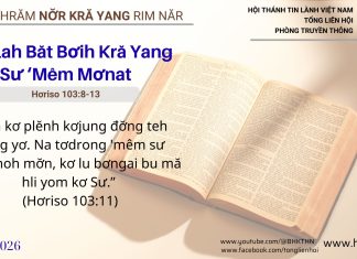 Kơplah Băt Bơih Kră Yang Sư ‘Mêm Mơnat – 2/2/2026
