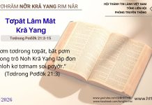 Tơpăt Lăm Măt Kră Yang – 6/2/2026