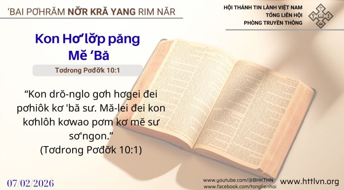 Pơm Kư̆ Kă păng Tơpăt – 8/2/2026