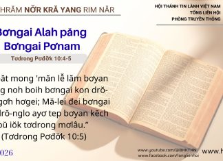 Bơngai Alah păng Bơngai Pơnam – 9/2/2026