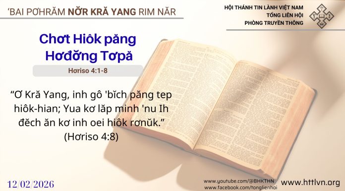 Chơt Hiôk păng Hơđơ̆ng Tơpă – 12/2/2026