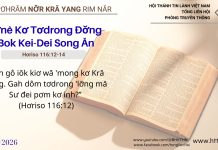 Bơnê Kơ Tơdrong Đơ̆ng ‘Bok Kei-Dei Song Ăn – 16/2/2026