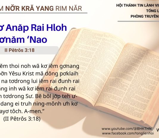 Yak Tơ Anăp Rai Hloh Sơnăm ‘Nao – 18/2/2026