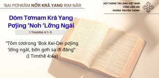 Dôm Tơmam Kră Yang Pơjing ‘Noh ‘Lơ̆ng Ngăl – 21/2/2026