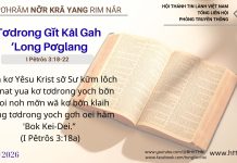 Tơdrong Gĭt Kăl Gah ‘Long Pơglang – 25/2/2026