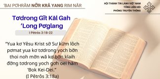 Tơdrong Gĭt Kăl Gah ‘Long Pơglang – 25/2/2026