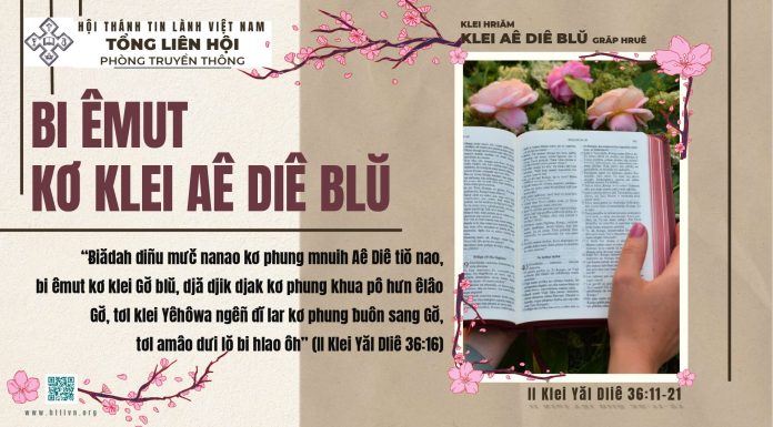 Bi Êmut Kơ Klei Aê Diê Blŭ – 13/2/2026