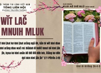 Lŏ Wĭt Lač Kơ Mnuih Mluk – 15/2/2026