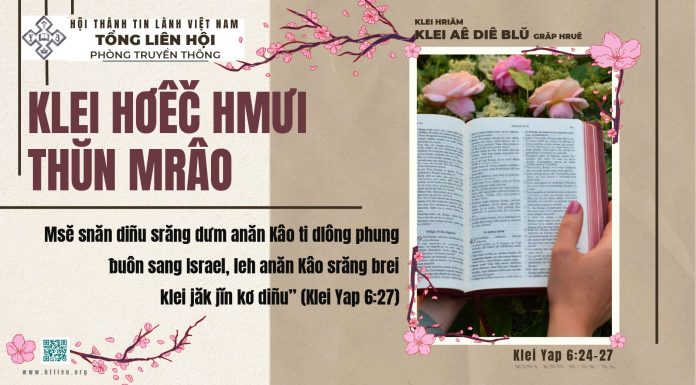 Klei Hơêč Hmưi Thŭn Mrâo – 17/2/2026