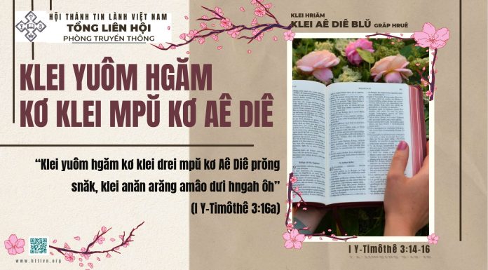 Klei Yuôm Hgăm Kơ Klei Mpŭ Kơ Aê Diê – 20/2/2026