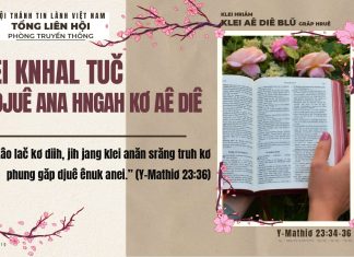 Klei Knhal Tuč Kơ Djuê Ana Hngah kơ Aê Diê – 28/2/2026