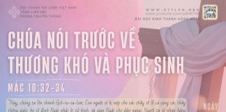 Chúa Nói Trước Về Thương Khó và Phục Sinh – 1/4/2026