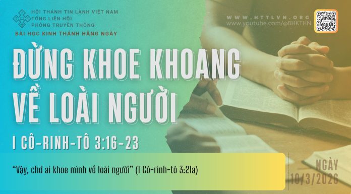 Đừng Khoe Khoang Về Loài Người – 10/3/2026