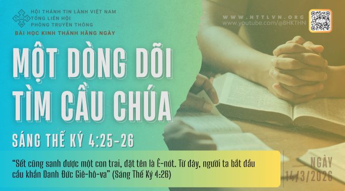 Một Dòng Dõi Tìm Cầu Chúa – 14/3/2026