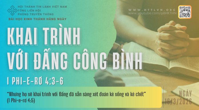 Khai Trình Với Đấng Công Bình – 16/3/2026