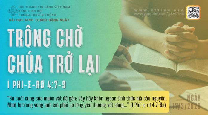 Trông Chờ Chúa Trở Lại – 17/3/2026