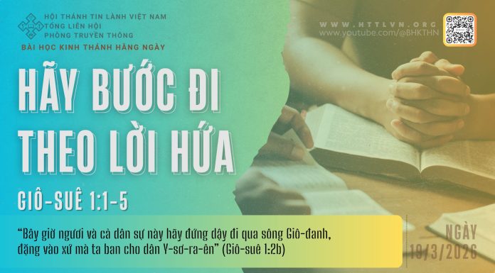 Hãy Bước Đi Theo Lời Hứa – 19/3/2026