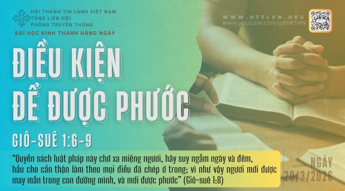 Điều Kiện Để Được Phước – 20/3/2026