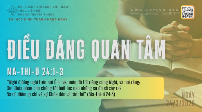 Điều Đáng Quan Tâm – 24/3/2026