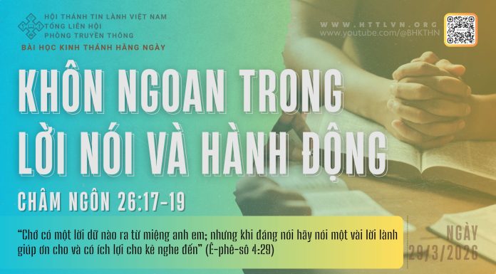 Khôn Ngoan Trong Lời Nói và Hành Động – 29/3/2026