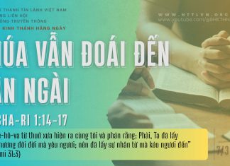 Chúa Vẫn Đoái Đến Dân Ngài – 7/3/2026
