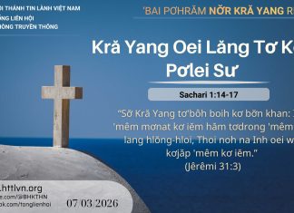 Kră Yang Oei Lăng Tơ Kon Pơlei Sư – 7/3/2026