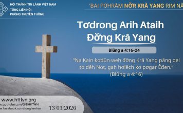 Tơdrong Arih Ataih Đơ̆ng Kră Yang – 13/3/2026