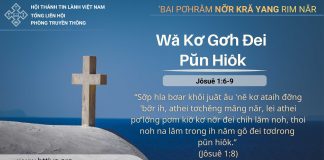 Wă Kơ Gơh Đei Pŭn Hiôk – 20/3/2026